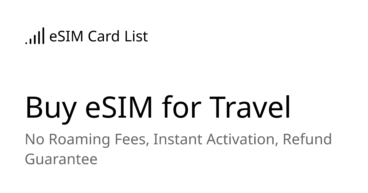 buy esim for travel – no roaming fees, instant activation og image